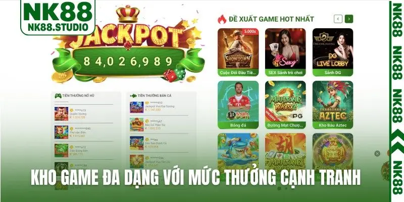 Kho game đa dạng với mức thưởng cạnh tranh